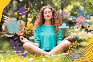 Imagem garota meditando no jardim com desenhos infantis em torno dela - Mindfulness para Quem Odeia Meditar: 5 Técnicas Inusitadas que Funcionam